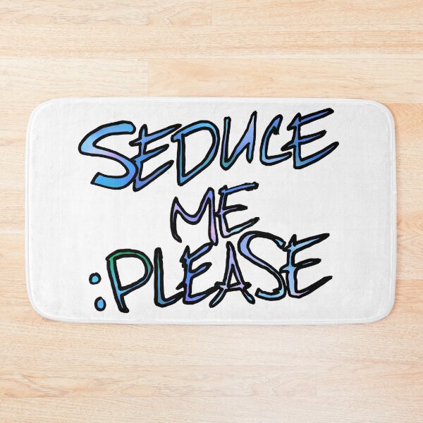 Item preview, Seduce Me Please designed and sold by PathosArt.