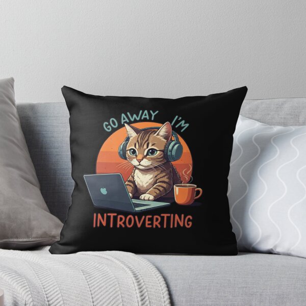 Item preview, My Cat say go away I'm introverting  designed and sold by Coollzone.