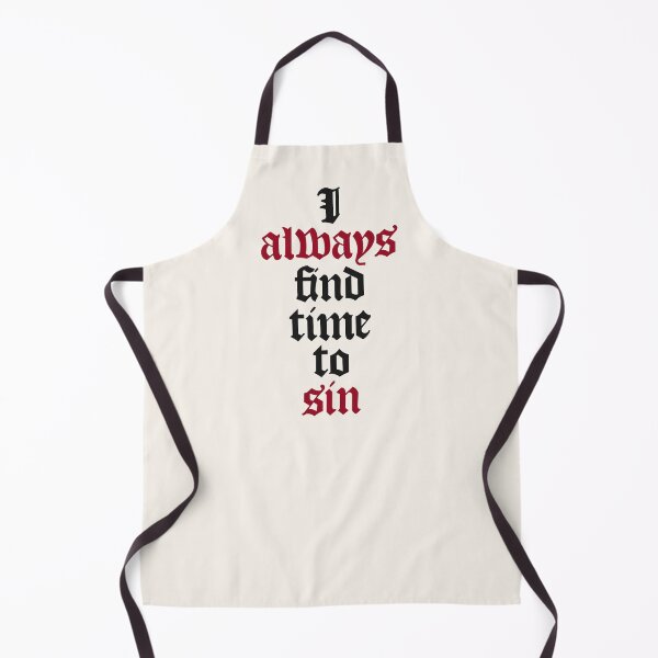 Item preview, I Always Find Time to Sin designed and sold by CranberrySodaCo.