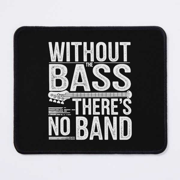 Item preview, Without The Bass There's No Band Bass Player Guitarist designed and sold by tmerchtrends.