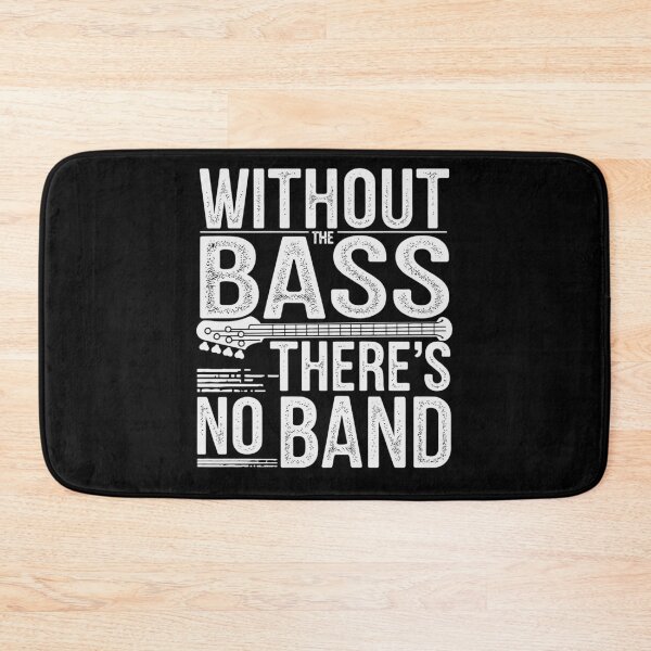 Item preview, Without The Bass There's No Band Bass Player Guitarist designed and sold by tmerchtrends.