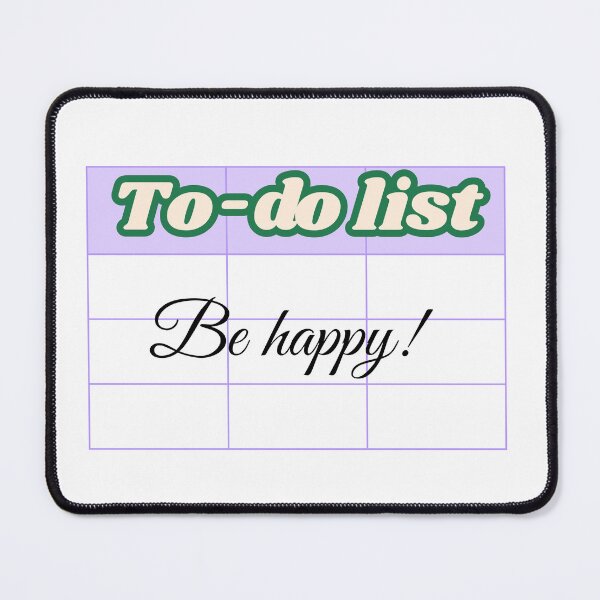 Item preview, To do list be happy designed and sold by redozgdesign.