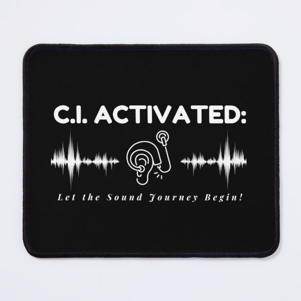 Item preview, C.I. ACTIVATED | Let the Sound Journey Begin! | Cochlear Implant designed and sold by SoundStyleShop.