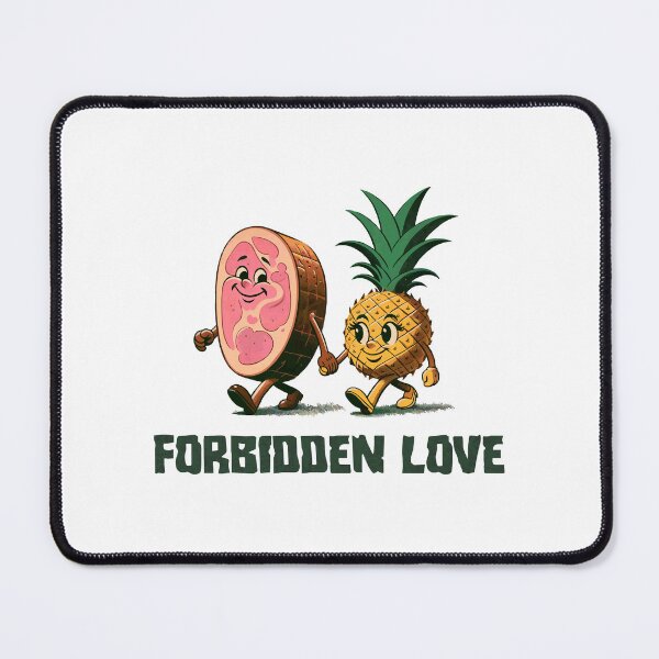 Item preview, Forbidden Love Ham and Pineapple designed and sold by goatboyjr.