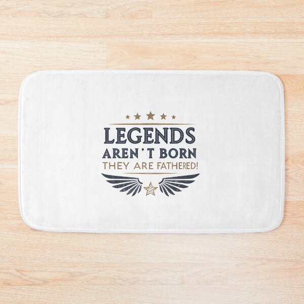 Item preview, Legends Aren’t Born, They’re Fathered – Inspirational Fatherhood Quote Design designed and sold by Colorful-Garden.