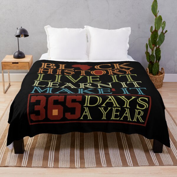 Item preview, Black History Live It Learn It Make It 365 Days A Year  - Black History Month  designed and sold by Smix Pixels.