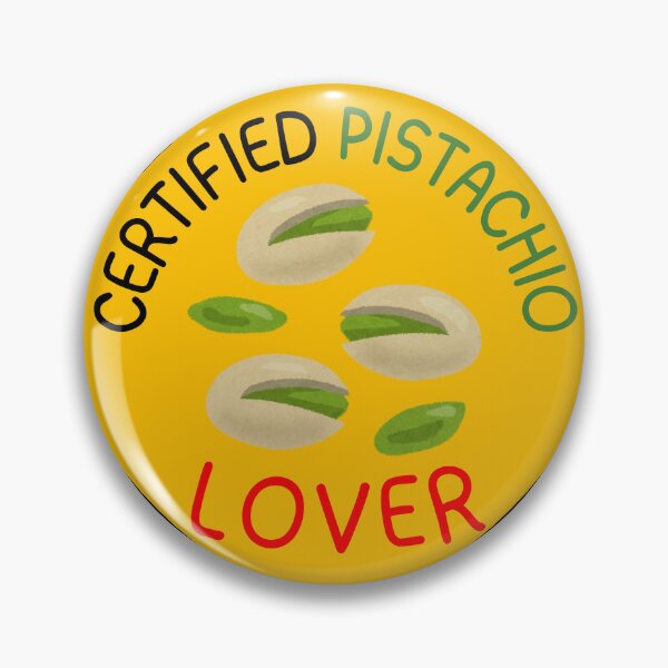 Item preview, Certified Pistachio Lover Sign designed and sold by NearlyEverythin'.