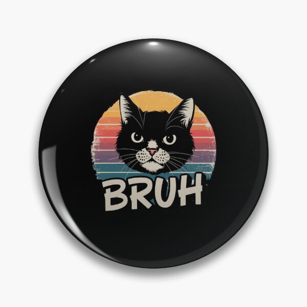 Item preview, Funny Bruh Cat Meme designed and sold by Mateusz Majcherek.