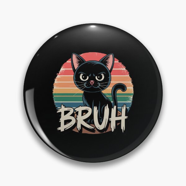 Item preview, Funny Bruh Cat Meme designed and sold by Mateusz Majcherek.