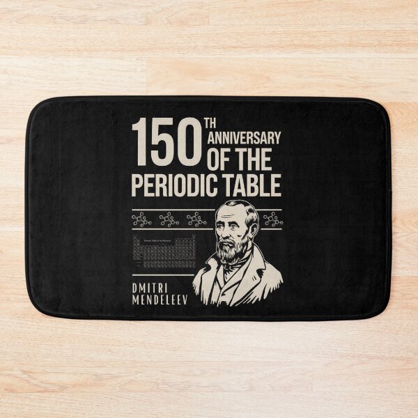 Item preview, 150 th Anniversary Of The Periodic Table Dmitri Mendeleev designed and sold by OskarArts.