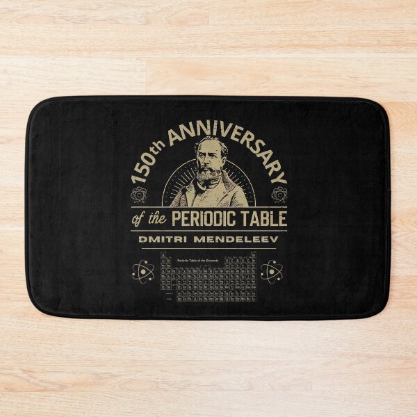 Item preview, 150 th Anniversary Of The Periodic Table Dmitri Mendeleev designed and sold by OskarArts.