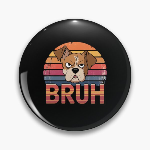 Item preview, Bruh Dog Meme designed and sold by Mateusz Majcherek.