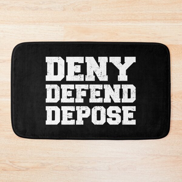 Item preview, Deny Defend Depose designed and sold by ChicGraphix.