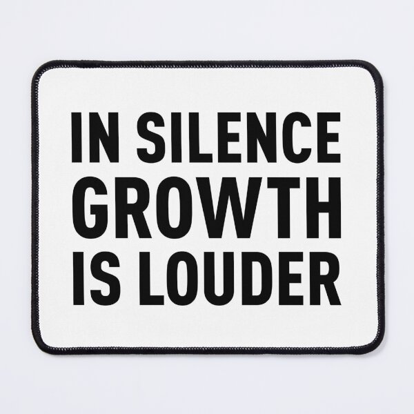Item preview, In Silence Growth Is Louder | Anime Design designed and sold by FilipeFerreira.
