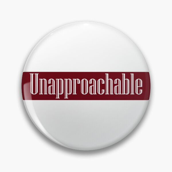 Item preview, Unapproachable designed and sold by 300Spikes.