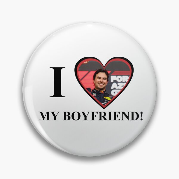 Item preview, Sergio Pérez I love my boyfriend designed and sold by maralangedijk03.