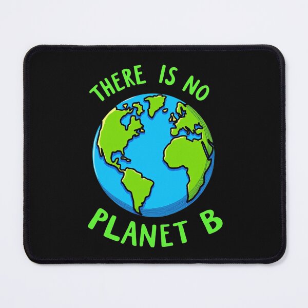 Item preview, There Is No Planet B Earth designed and sold by Adrian Kane.
