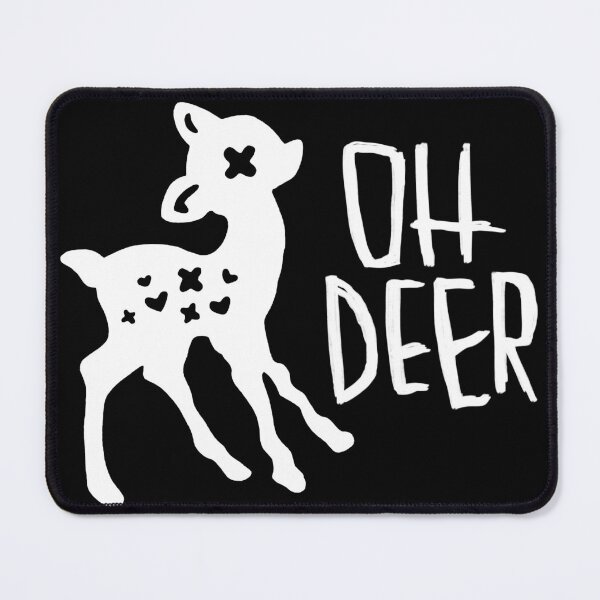 Item preview, Oh deer, deer saying designed and sold by badlydrawnbabe.