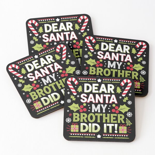 Item preview, Dear Santa My Brother Did It Christmas  designed and sold by Meme-shirt.