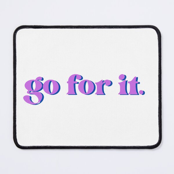 Item preview, Go for it. designed and sold by niiceshop.