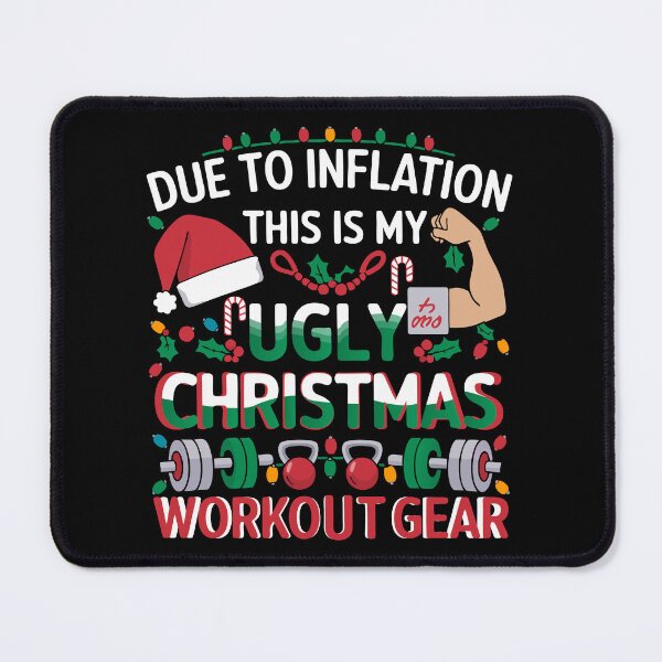 Item preview, My Ugly Christmas Workout Gear Inflation Edition designed and sold by Meme-shirt.