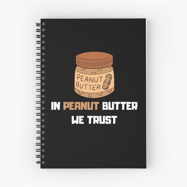 Item preview, IN PEANUT BUTTER WE TRUST, funny gift for peanut butter lovers  designed and sold by FelkMariShop.