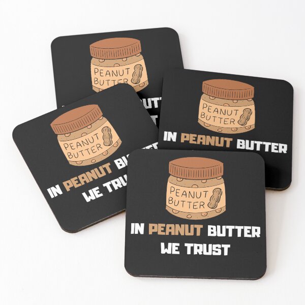 Item preview, IN PEANUT BUTTER WE TRUST, funny gift for peanut butter lovers  designed and sold by FelkMariShop.