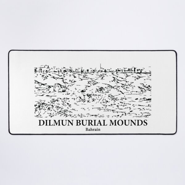 Item preview, Dilmun Burial Mounds - Bahrain designed and sold by Lakeric.