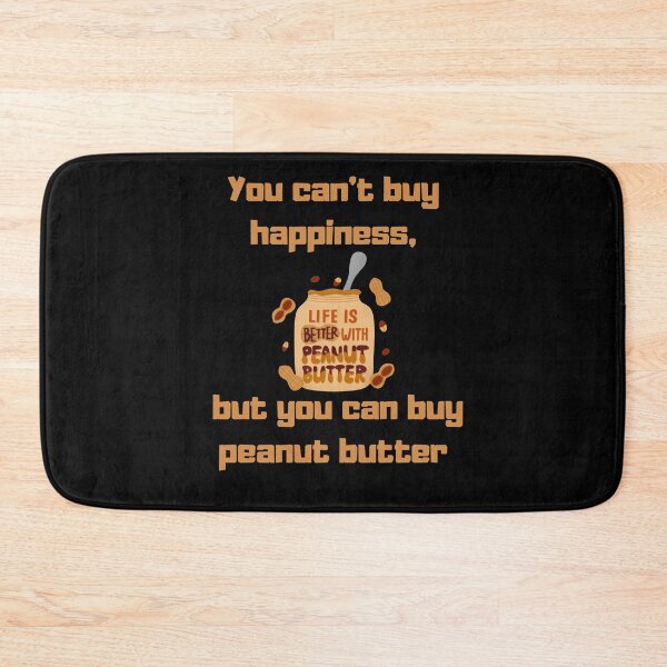 Item preview, You can't buy happiness, but you can buy peanut butter, funny gifts for peanut butter lovers  designed and sold by FelkMariShop.