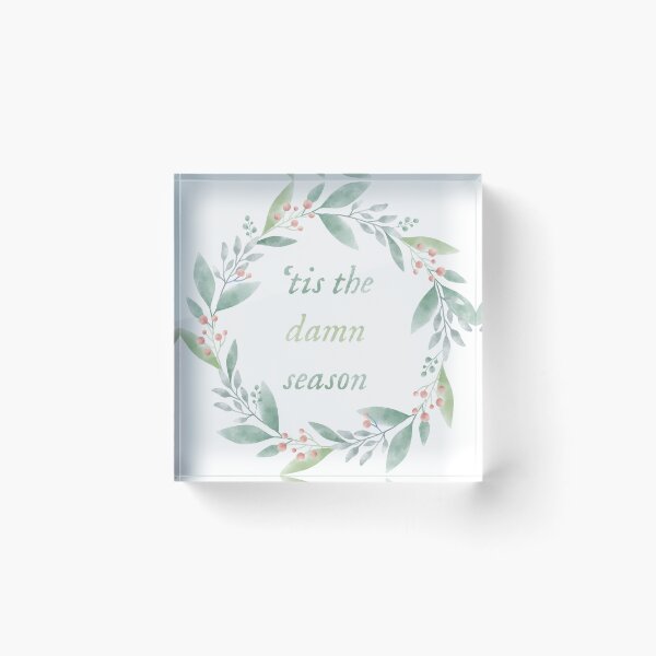 Item preview, 'tis the damn season designed and sold by itsfearless.