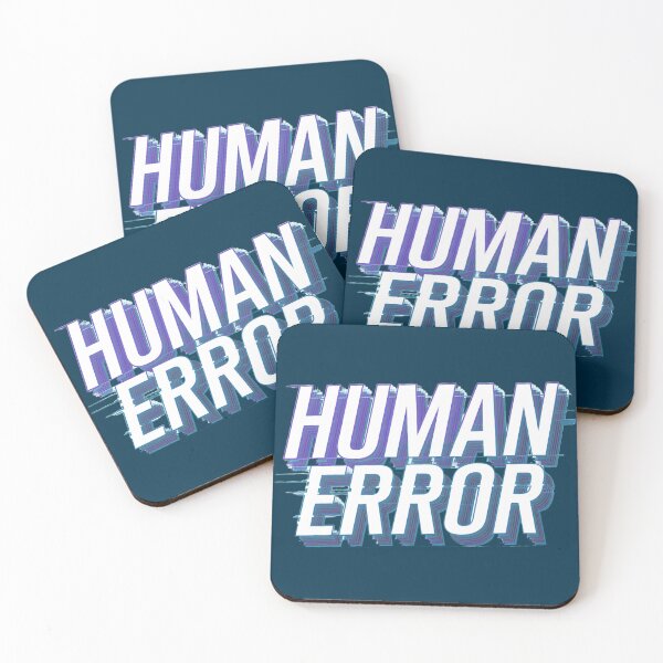 Item preview, Human Error designed and sold by ُEldalal-Design.