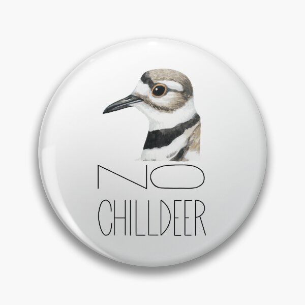 Item preview, No Chilldeer (Killdeer) designed and sold by LauraWolfArtist.