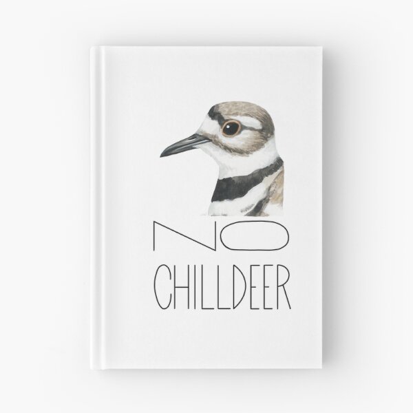 Item preview, No Chilldeer (Killdeer) designed and sold by LauraWolfArtist.