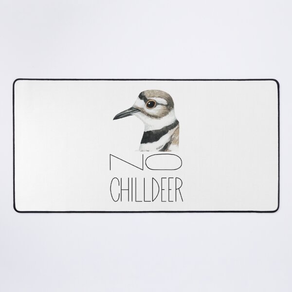 Item preview, No Chilldeer (Killdeer) designed and sold by LauraWolfArtist.