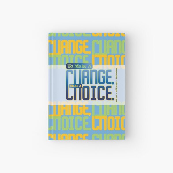 Item preview, Change, Choice. designed and sold by square1studio.