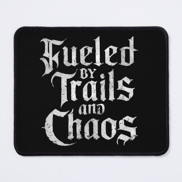 Item preview, Fueled by Trails and Chaos Funny Mountain Bike designed and sold by ArtadoraDesignz.
