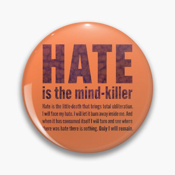 Item preview, HATE is the mind killer – darkish designed and sold by BrownWoodRobot.
