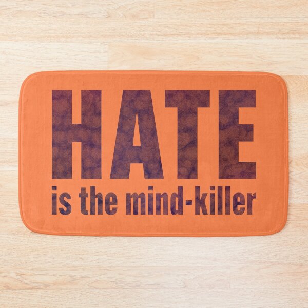 Item preview, HATE is the mind killer – darkish designed and sold by BrownWoodRobot.