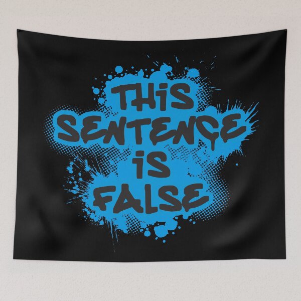 Item preview, This Sentence Is False - False Logic designed and sold by Vector-Artist.