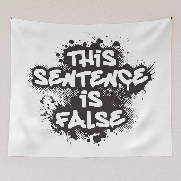 Item preview, This Sentence Is False - Paradox designed and sold by Vector-Artist.