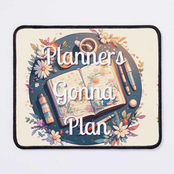 Item preview, Planners gonna plan designed and sold by MendaciousMina.