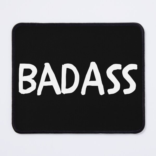 Item preview, BadAss Saying White Text Design designed and sold by EarthArtDesigns.