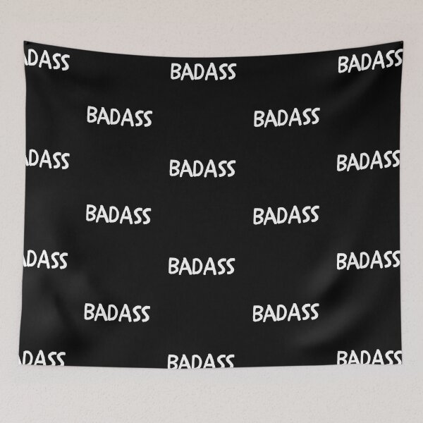 Item preview, BadAss Saying White Text Design designed and sold by EarthArtDesigns.