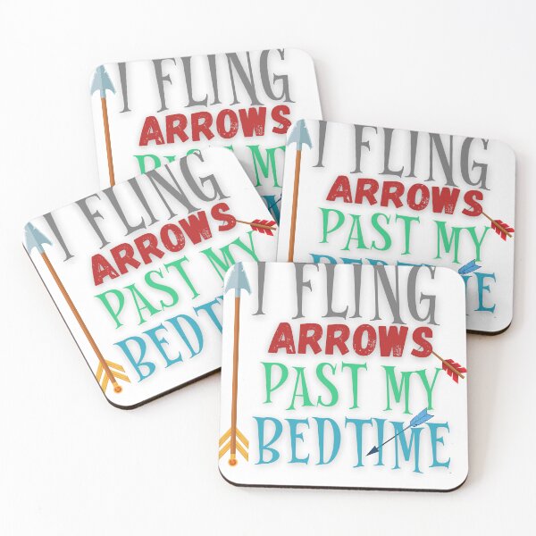 Item preview, i fling arrows past my bedtime archery archer designed and sold by SellingStuff91.