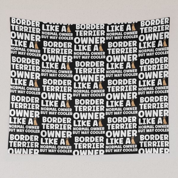 Item preview, Border Terrier Dog Owner  designed and sold by ChaosReigns91.