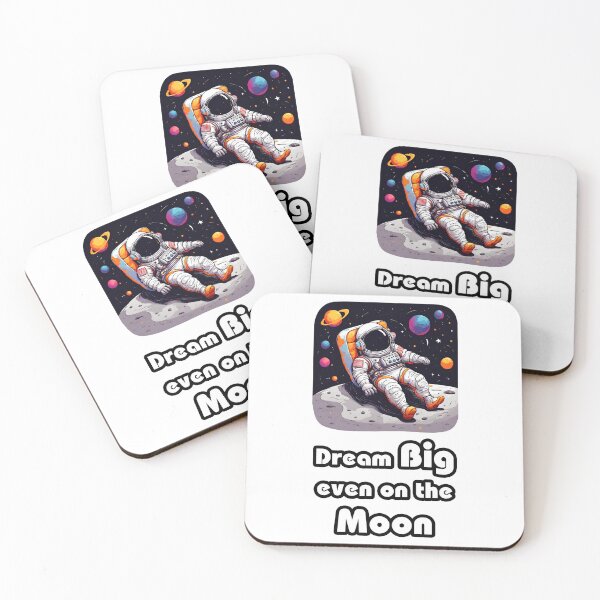Item preview, Dream Big, Even on the Moon - Astronaut Lounging on Moon quote 1 designed and sold by Tom-Johnson.
