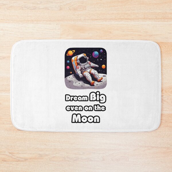 Item preview, Dream Big, Even on the Moon - Astronaut Lounging on Moon quote 1 designed and sold by Tom-Johnson.
