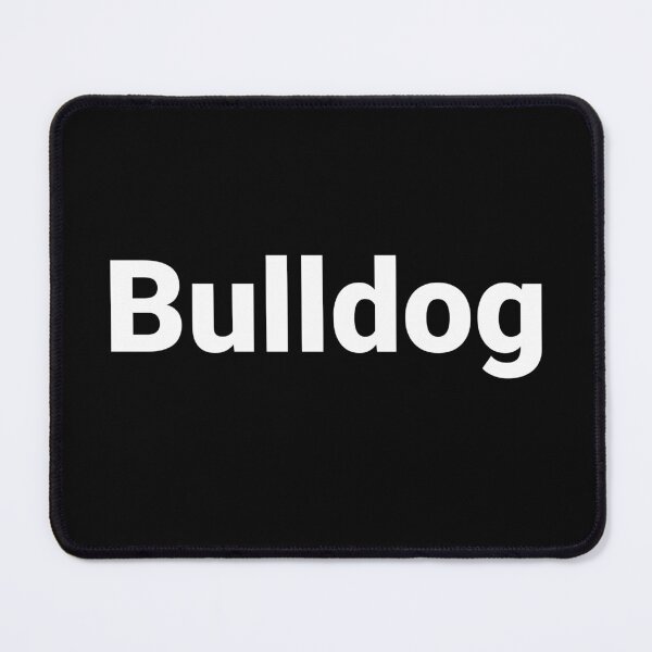 Item preview, Bulldog designed and sold by Text-based T-Shirts and Gifts.