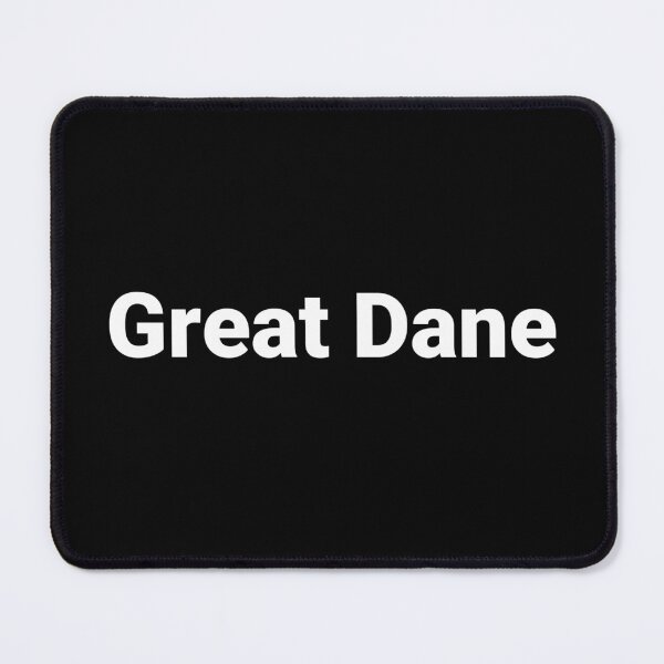 Item preview, Great Dane designed and sold by Text-based T-Shirts and Gifts.