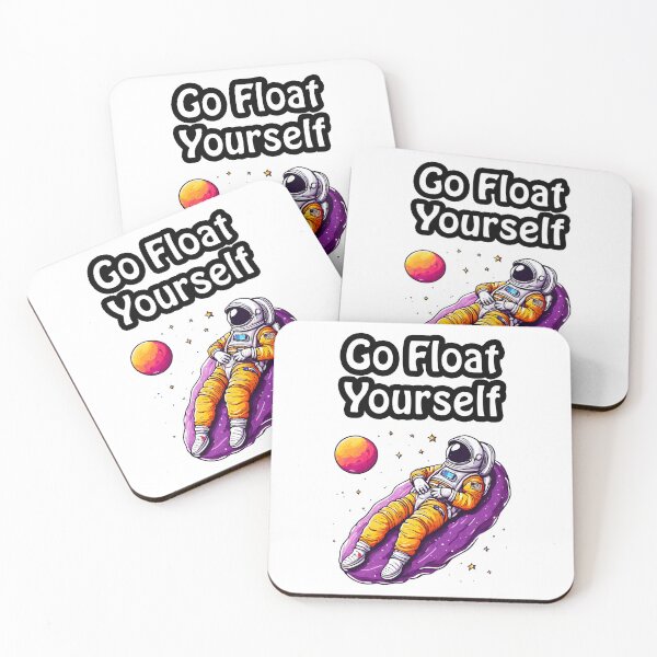 Item preview, Go Float Yourself - Astronaut Lounging on Moon quote 2 designed and sold by Tom-Johnson.